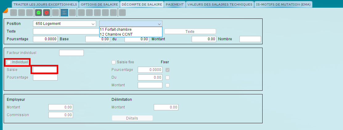 Modification de la position 650 Logement : sous-positions 11 Forfait chambre et 12 Chambre CCNT, option Individuel et champ Saisie pour le montant manuel